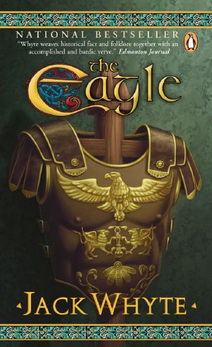 [Camulod Chronicles 03] • The Eagle